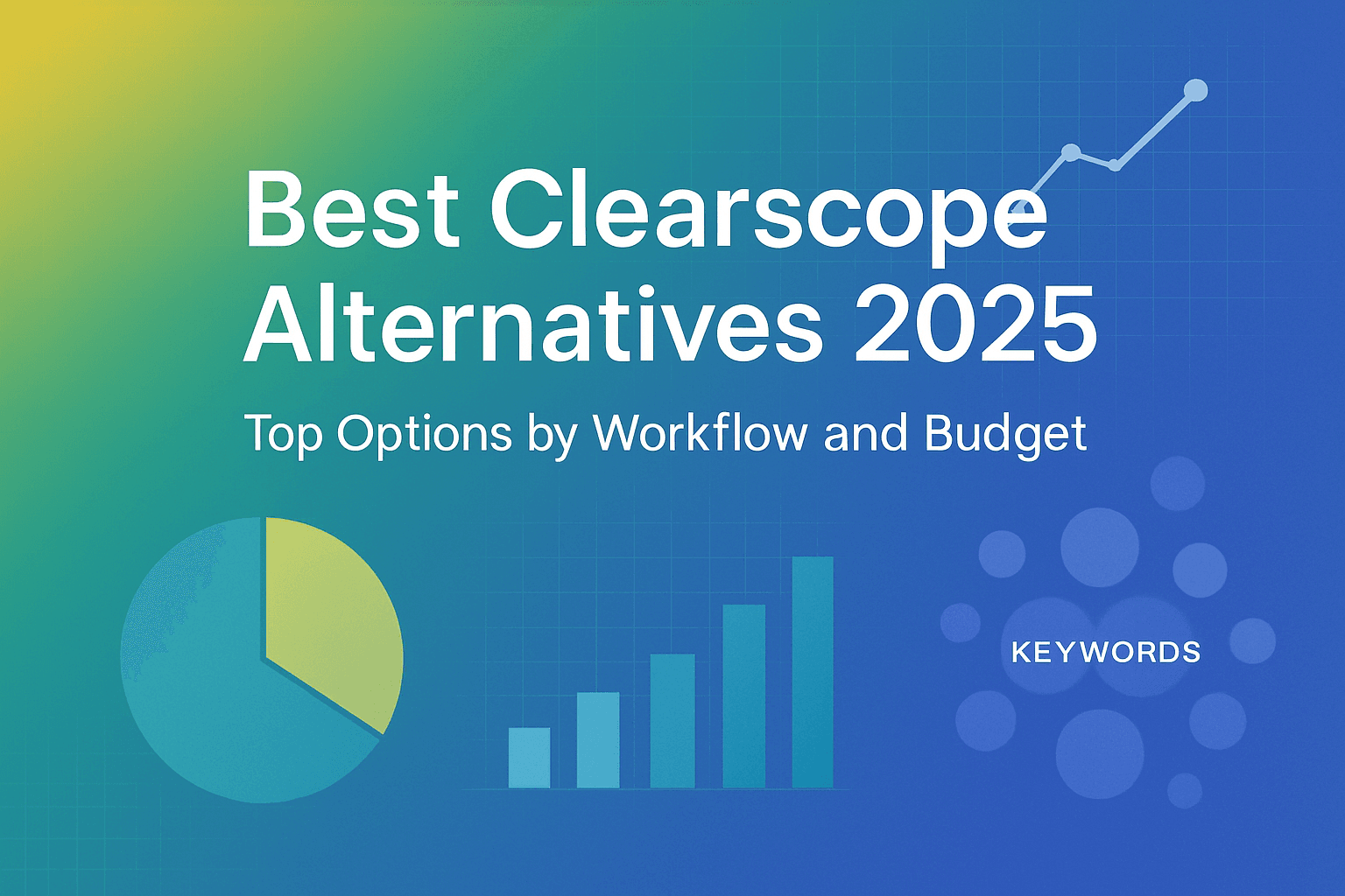 Best Clearscope Alternatives 2025: Top Options by Workflow and Budget