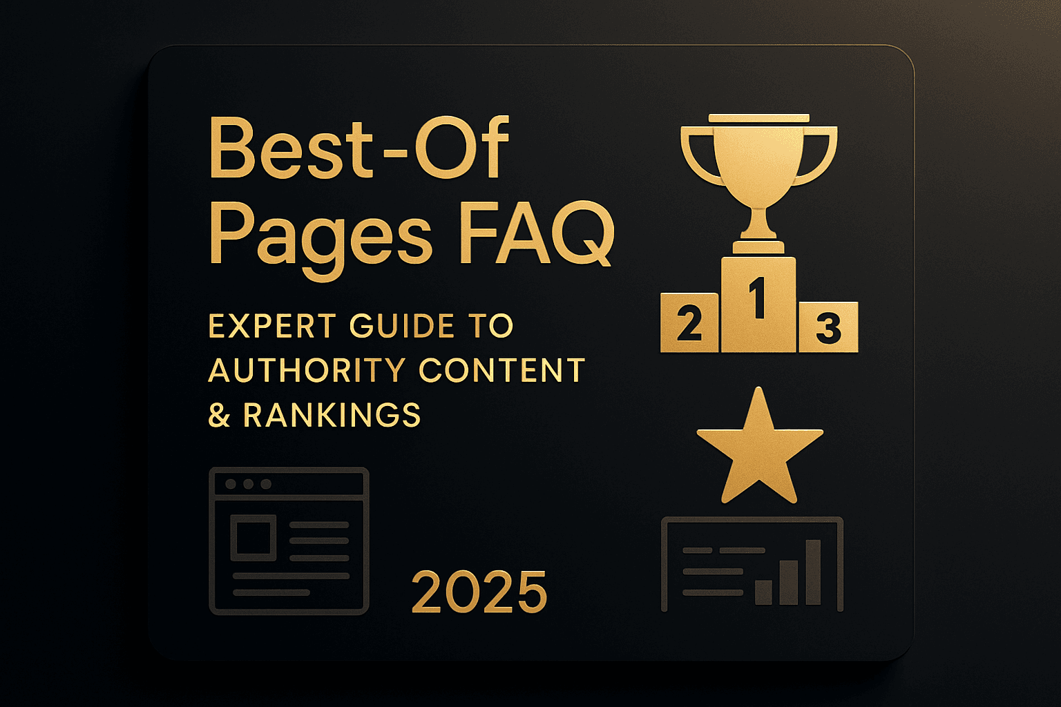 Best-Of Pages FAQ Guide - Expert answers about creating authority content that ranks and converts